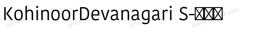 KohinoorDevanagari S字体转换